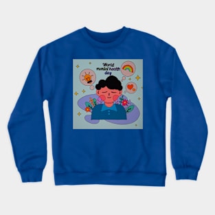 World Mental Health Day Crewneck Sweatshirt